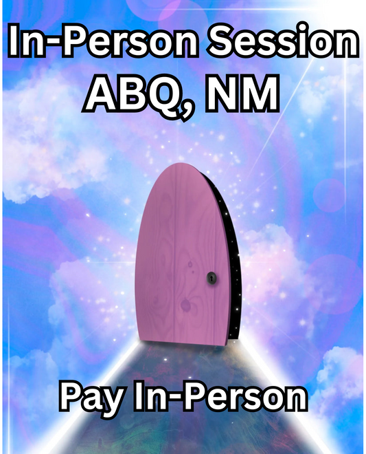 In-Person Regression Hypnotherapy - Present & Past Life - ABQ, NM - Pay Day-Of - 2.5 Hour Session